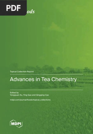 Advances in Tea Chemistry