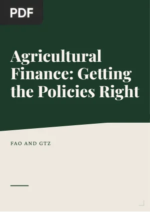 Agricultural Finance: Getting the Policies Right