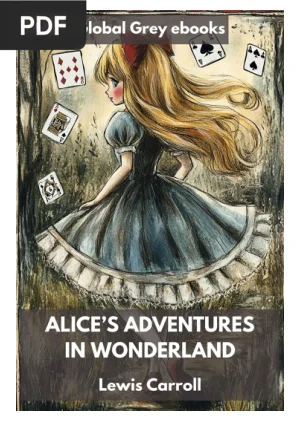 Alice’s Adventures in Wonderland