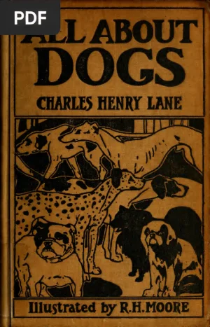 All About Dogs: A Book for Doggy People