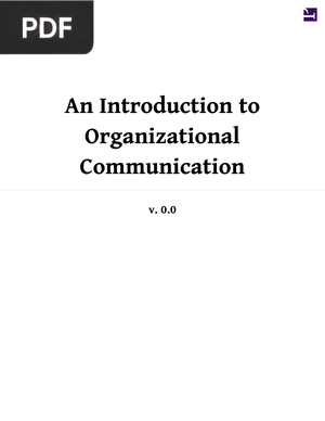 An Introduction to Organizational Communication