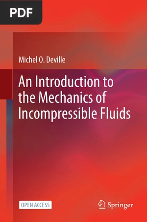 An Introduction to the Mechanics of Incompressible Fluids
