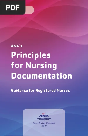 ANA's Principles for Nursing Documentation