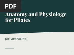 Anatomy and Physiology for Pilates