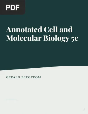 Annotated Cell and Molecular Biology 5e: What We Know and How We Found Out