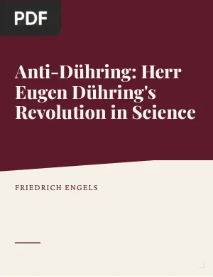 Anti-Dühring: Herr Eugen Dühring's Revolution in Science