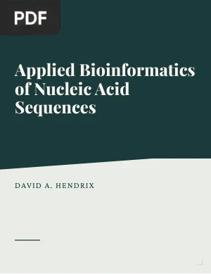 Applied Bioinformatics of Nucleic Acid Sequences