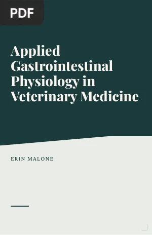 Applied Gastrointestinal Physiology in Veterinary Medicine