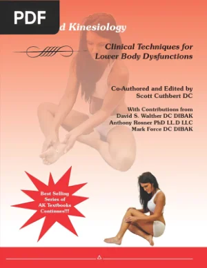 Applied Kinesiology: Clinical Techniques for Lower Body Dysfunctions