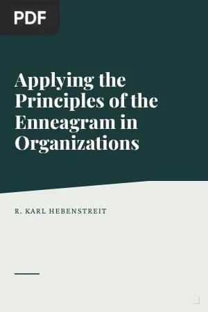 Applying the Principles of the Enneagram in Organizations