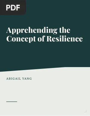 Apprehending the Concept of Resilience: A Psychological Perspective on Resilience in Daily Life