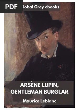 Arsene Lupin, Gentleman Burglar