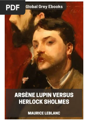 Arsene Lupin versus Herlock Sholmes