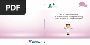 Art of Communication. A Nurses Guide to Implementing Best Practice in Communication