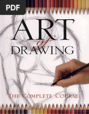 Art of Drawing: The Complete Course