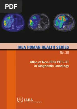 Atlas of Non-FDG PET-CT in Diagnostic Oncology