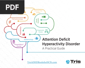 Attention Deficit Hyperactivity Disorder, A practical guide