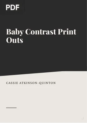 Baby Contrast Print Outs