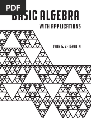 Basic Algebra with Applications