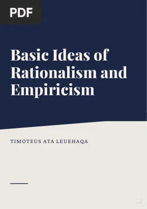 Basic Ideas of Rationalism and Empiricism