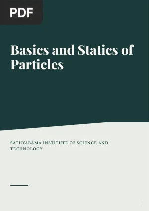 Basics and Statics of Particles