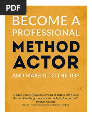 Become a professional method actor and make it to the top