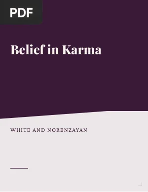 Belief in Karma: How cultural evolution, cognition, and motivations shape belief in supernatural justice