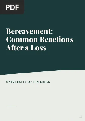 Bereavement: Common Reactions After a Loss