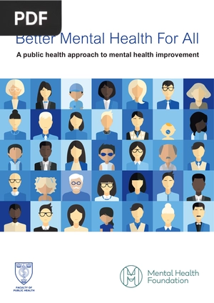 Better Mental Health For All