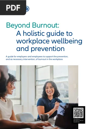 Beyond Burnout: A Holistic Guide to Workplace Wellbeing and Prevention