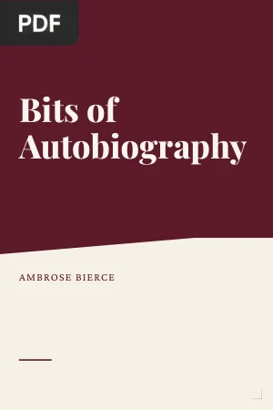 Bits of Autobiography