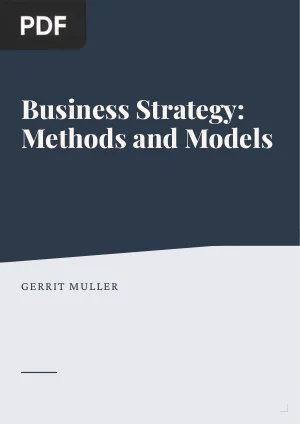 Business Strategy - Methods and Models
