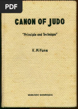 Canon of Judo: Principle and Technique
