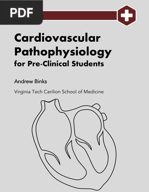 Cardiovascular Pathophysiology for Pre-Clinical Students