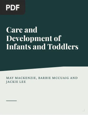 Care and Development of Infants and Toddlers