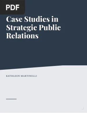 Case Studies in Strategic Public Relations