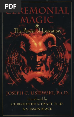 Ceremonial Magic: The Power of Evocation