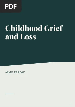 Childhood Grief and Loss