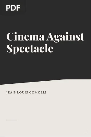 Cinema Against Spectacle