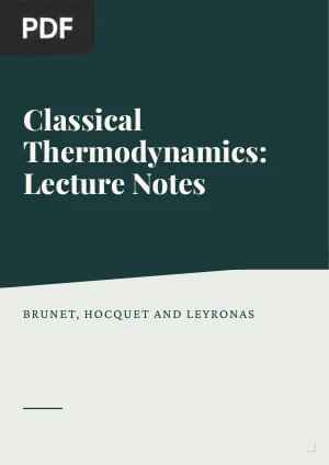 Classical Thermodynamics: Lecture Notes