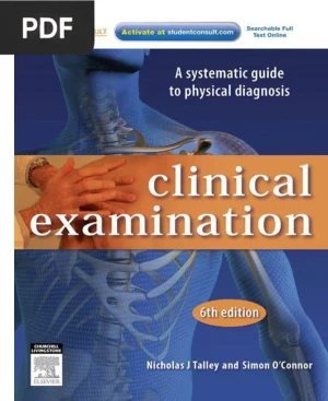 Clinical Examination: A Systematic Guide to Physical Diagnosis