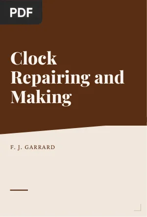 Clock Repairing and Making