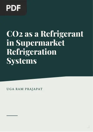 CO2 as a Refrigerant in Supermarket Refrigeration Systems: A Review