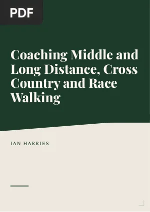Coaching Middle and Long Distance, Cross Country and Race Walking