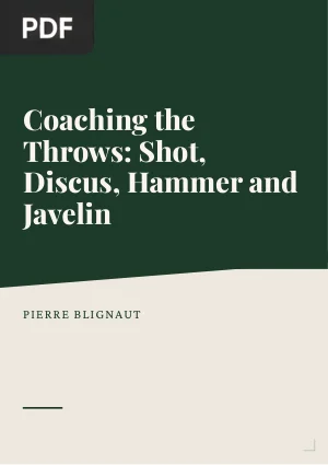 Coaching the Throws: Shot, Discus, Hammer and Javelin