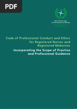 Code of Professional Conduct and Ethics for Registered Nurses and Registered Midwives
