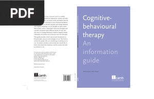 Cognitivebehavioural therapy. An information guide