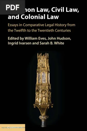 Common Law, Civil Law, and Colonial Law