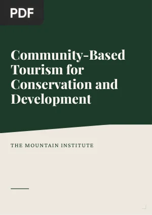 Community-Based Tourism for Conservation and Development
