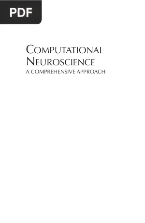 Computational Neuroscience: A Comprehensive Approach